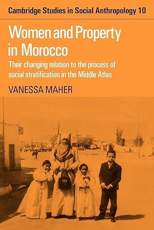 women and property in morocco 1st edition vanessa maher 0521040418, 978-0521040419