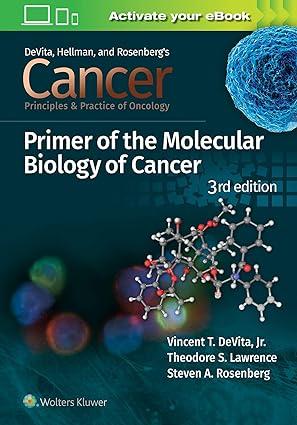 cancer principles and practice of oncology primer of molecular biology in cancer 3rd edition vincent t.