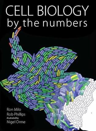 cell biology by the numbers 1st edition ron milo, rob phillips 0815345372, 978-0815345374