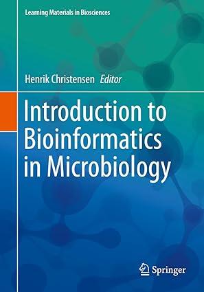 introduction to bioinformatics in microbiology 1st edition henrik christensen 3319992791, 978-3319992792