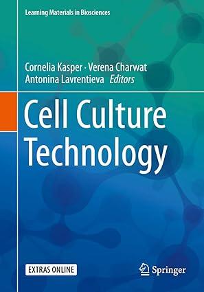 cell culture technology 1st edition cornelia kasper, verena charwat, antonina lavrentieva 331974853x,