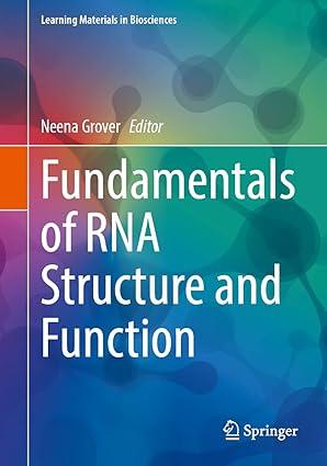 fundamentals of rna structure and function 1st edition neena grover 3030902137, 978-3030902131