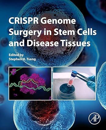 crispr genome surgery in stem cells and disease tissues 1st edition stephen h. tsang 0128178760,