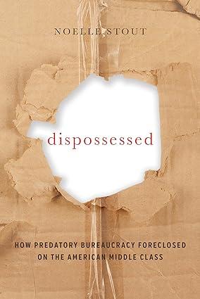 dispossessed 1st edition stout 0520291786, 978-0520291782
