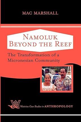 namoluk beyond the reef 1st edition mac marshall 0813341620, 978-0813341620