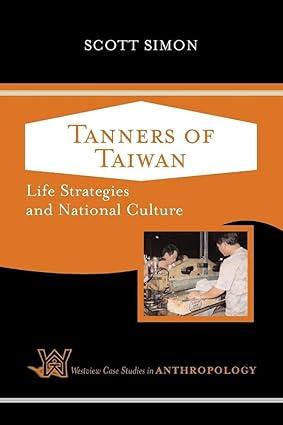 tanners of taiwan 1st edition scott simon 0813341930, 978-0813341934