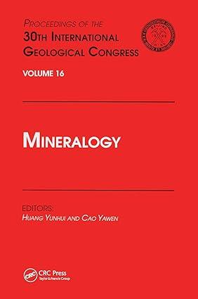 mineralogy proceedings of the 30th international geological congress 1st edition huang yunhui, cao yawen