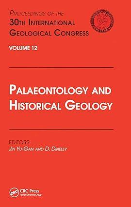 palaeontology and historical geology proceedings of the 30th international geological congress volume 12 1st