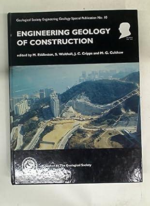 engineering geology of construction 1st edition j.c. cripps, m.g. culshaw, m. eddleston 1897799284,