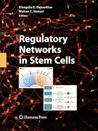 regulatory networks in stem cells 1st edition vinagolu k. rajasekhar 1493956965, 978-1493956968