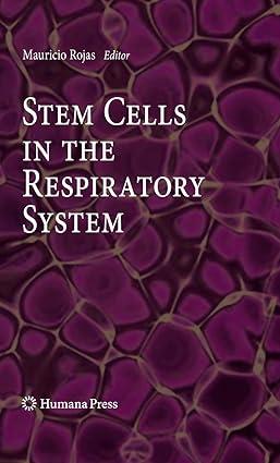 stem cells in the respiratory system 1st edition mauricio rojas 1617796972, 978-1617796975