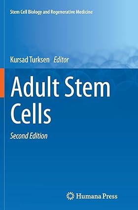 adult stem cells 2nd edition kursad turksen 1493946099, 978-1493946099