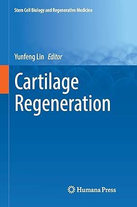 cartilage regeneration 1st edition yunfeng lin 3319847007, 978-3319847009