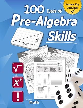 pre algebra skills grades 6 8 middle school math workbook prealgebra 1st edition humble math 1635783895,