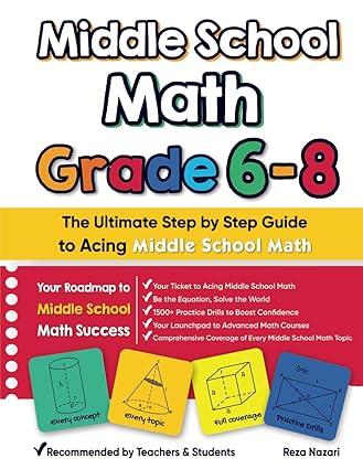 middle school math grade 6 8 1st edition reza nazari 1637196105, 978-1637196106