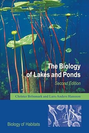the biology of lakes and ponds 2nd edition christer br