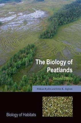 the biology of peatlands 2nd edition hakan rydin, john k. jeglum 0199603006, 978-0199603008