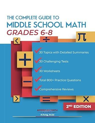 the complete guide to middle school math book grades 6 8 2nd edition american math academy b09cgktj2w,