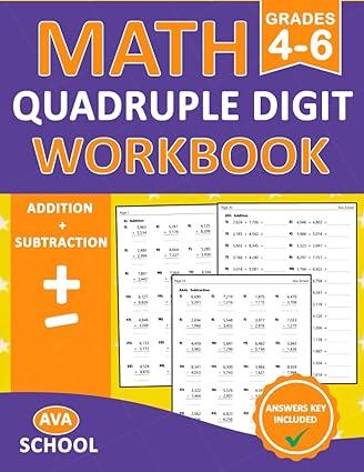 4 digit addition and subtraction workbook for grades 4 6 1st edition ava school b0c9sk18d9, 979-8851320200