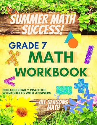 summer math success 7th grade summer math workbook 1st edition all_seasons_math teachers publishing, all