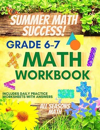 summer math success summer math workbook 6 7 1st edition all seasons math b0b2k88jkv, 979-8832214627
