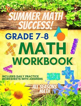 summer math success summer math workbook 7 8 1st edition all seasons math b0b2hwmkp6, 979-8832214641