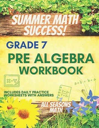 summer math success pre algebra workbook grade 7 1st edition all seasons math b0b7qzbq8j, 979-8842820894
