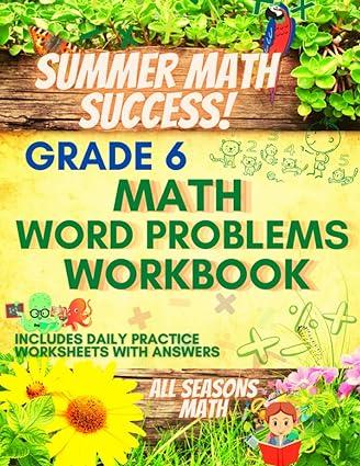 summer math success 6th grade math word problems workbook 1st edition all seasons math b0bw31gxmj,