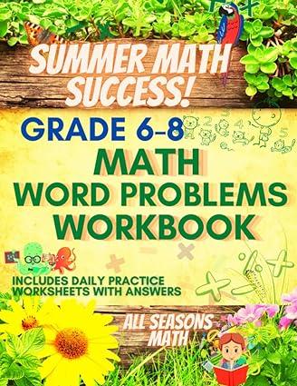 summer math success math word problems workbook grades 6 8 1st edition all seasons math b0bxn94ldk,