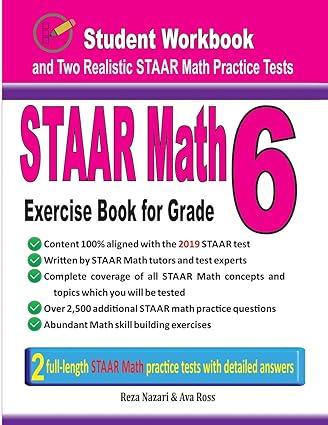 staar math exercise book for grade 6 student workbook and two realistic staar math tests 1st edition reza