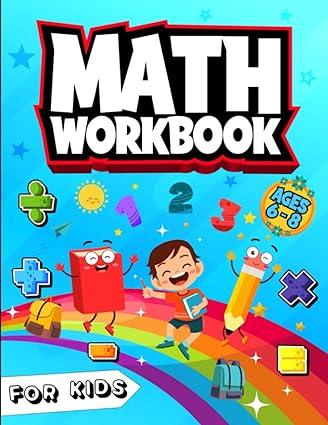 math workbook for kids ages 6 8 1st edition math worm b0btx761wb, 979-8376130384