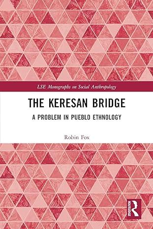 the keresan bridge 1st edition robin fox 0367717131, 978-0367717131
