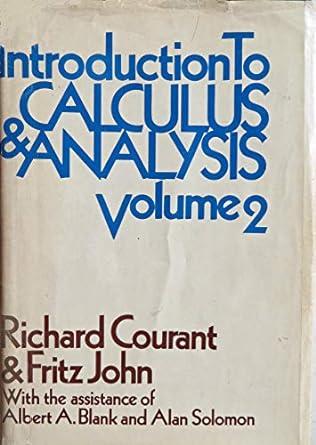 introduction to calculus and analysis volume 2 1st edition richard courant 0471178624, 978-0471178620