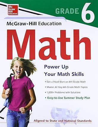 mcgraw hill education math grade 6 1st edition mcgraw-hill 0071747303, 978-0071747301