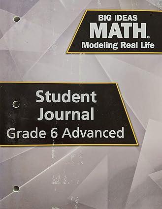 big ideas math modeling real life grade 6 1st edition ron larson 1642083917, 978-1642083910