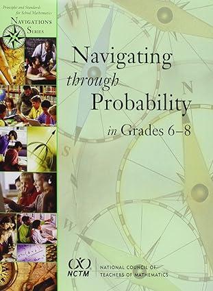 navigating through probability in grades 6 8 1st edition george w. bright, dargan frierson, jr, james e. tarr