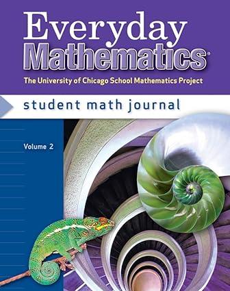 everyday mathematics grade 6 student math journal vol 2 3rd edition max bell, john bretzlauf, amy dillard,