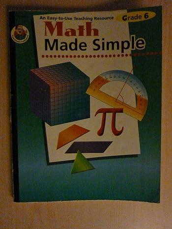 math made simple grade 6 1st edition robyn silbey 0764701665, 978-0764701665