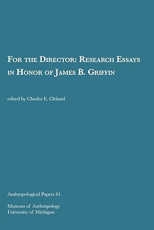 for the director research essays 1st edition charles e. cleland 194909801x, 978-1949098013