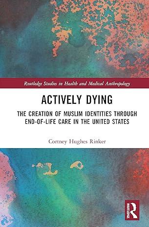 actively dying 1st edition cortney hughes rinker 0367696886, 978-0367696887
