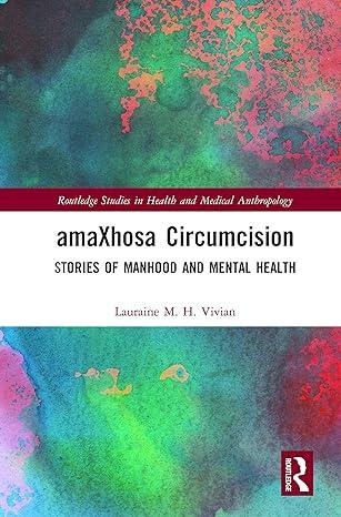amaxhosa circumcision 1st edition lauraine m. h. vivian 036776203x, 978-0367762032