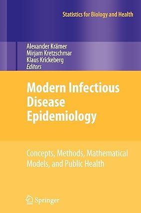 modern infectious disease epidemiology concepts methods mathematical models and public health 1st edition