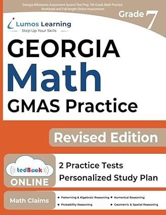 georgia milestones assessment system test prep 7th grade math practice workbook and full length online