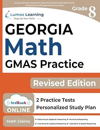 Georgia Milestones Assessment System Test Prep 8th Grade Math Practice Workbook And Full Length Online Assessments