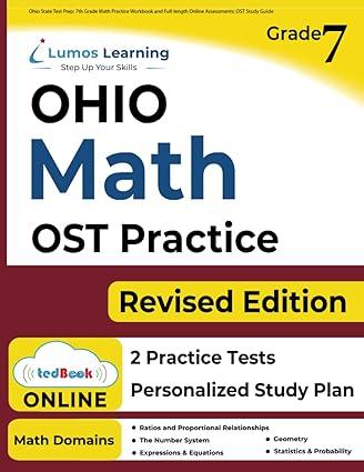 ohio state test prep 7th grade math practice workbook and full length online assessments 1st edition lumos