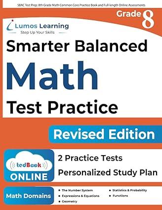 sbac test prep 8th grade math common core practice book and full-length online assessments 1st edition lumos