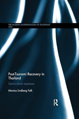 post tsunami recovery in thailand 1st edition monica lindberg falk 1138476366, 978-1138476363
