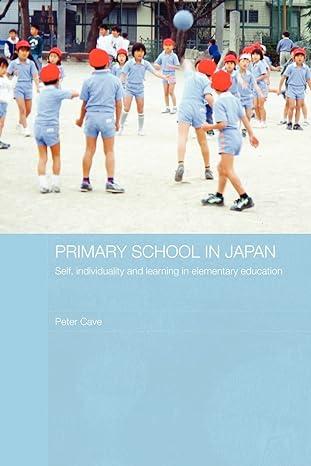 primary school in japan 1st edition peter cave 0415545366, 978-0415545365