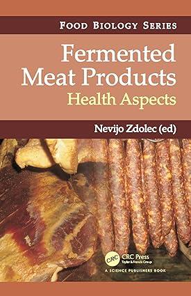 fermented meat products health aspects 1st edition nevijo zdolec 0367782847, 978-0367782849