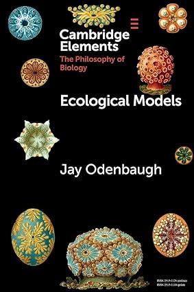 ecological models 1st edition jay odenbaugh 1108728693, 978-1108728690
